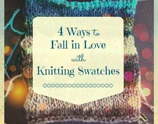 Knitting Practice Swatches: Finding Love in 4-6 inches