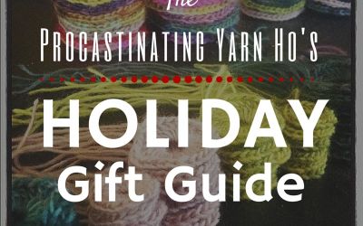 The Procrastinating Yarn Ho’s Holiday Gift Guide 2014