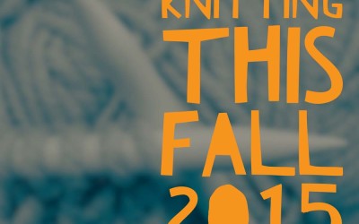 What I am knitting Fall 2015