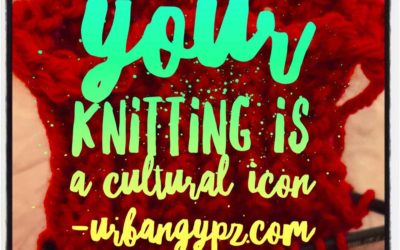 Your Knitting is a Cultural Icon