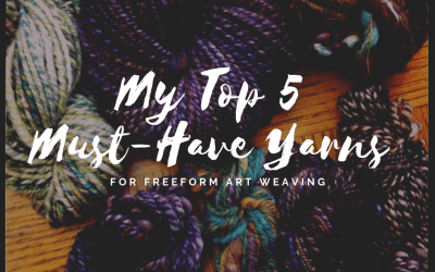My Top 5 Yarns for Art Weaving